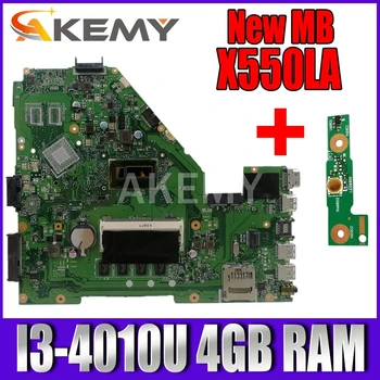 Akemy X550LA Emaplaadi I3-4010U 4GB RAM Asus A550L X550LD R510L X550LC X550L X550LB sülearvuti Emaplaadi Mainboard