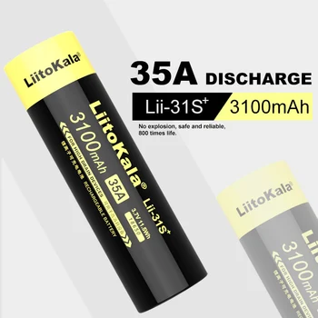 1TK LiitoKala Lii-31S 18650 Aku, 3,7 V Li-ion 3100mA Instant maksimaalne 35A Power aku suure äravoolu seadmed.