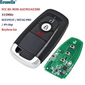 3 nuppu Smart Remote Key 315MHz NCF2951F/ ID49 Kiip Ford Edge Ecosport Explorer F-150 F250 F350 Fusion M3N-A2C93142300