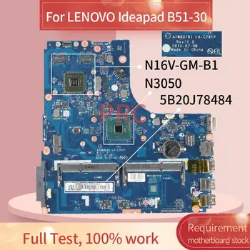 AIWB0/B1-LA-C291P LENOVO Ideapad B51-30 N3050 Sülearvuti emaplaadi SR29H N16V-GM-B1 1GB DDR3 Emaplaadi