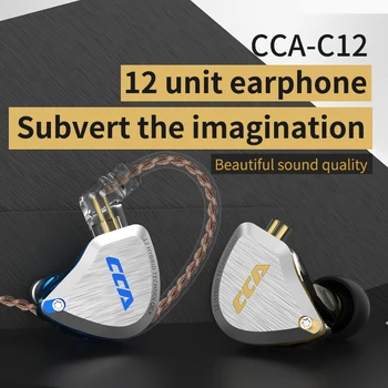 CCA-12 5BA+1DD Kuninga 6 Driver Unit Hybrid Metal Peakomplekt Earbuds In Ear Monitor Kõrvaklapid Müra Tühistamises Kõrvaklapid CCA C16