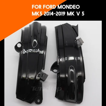 FORD MONDEO MK5-2019 MK V 5 LED Pool Tiiva Dünaamiline suunatule Rearview Mirror Näidik, Auto Tarvikud