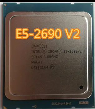 Intel E5-2690 V2 e5 -2690 V2 Protsessor SR1A5 3.0 Ghz, 10 Core 25MB Socket LGA 2011 Xeon CPU E5-2690V2