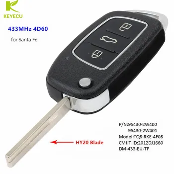 KEYECU Asendamine Uuendatud Flip Remote Võti Fob 433MHz 4D60 jaoks Hyundai Santa Fe (07/06/2012 - 02/06/) P/N: 95430-2W400