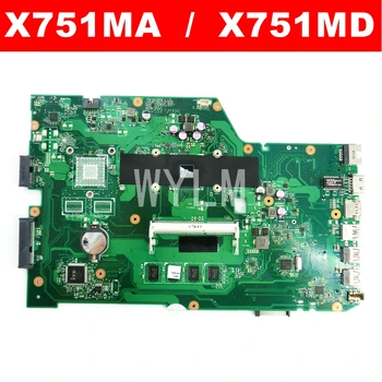 X751MA MAIN_BD._4G / KUI 4GB RAM 90NB0610-R00030 Emaplaadi REV2.0 ASUS X751MA X751M X751MD X751MJ Sülearvuti Emaplaadi