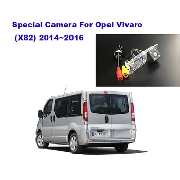 Yessun tagumine kaamera, Auto tahavaate Kaamera HD Öise Nägemise Tagurpidi Kaamera IP67 DC 12V Jaoks Opel Vivaro X82~2016