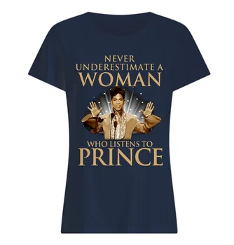 Ära kunagi Alahinda Naine, Kes Kuulab Prince Rogers Nelson Naiste T-Särk